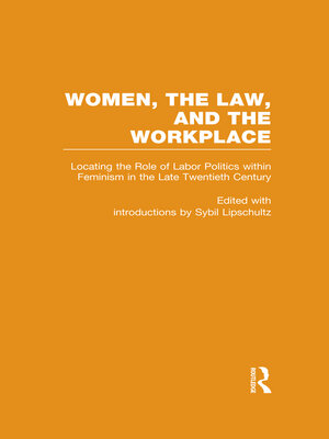 cover image of Locating the Role of Labor Politics within Feminism in the Late Twentieth Century